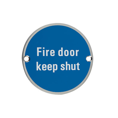 Zoo Hardware ZSS Door Sign - Fire Door Keep Shut, Satin Stainless Steel - ZSS09SS SATIN STAINLESS STEEL