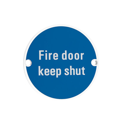 Zoo Hardware ZSS Door Sign - Fire Door Keep Shut, Powder Coated White - ZSS09-PCW POWDER COATED WHITE