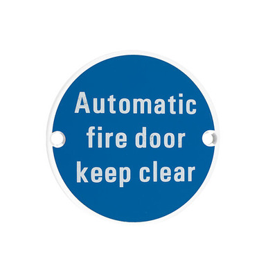 Zoo Hardware ZSS Door Sign - Automatic Fire Door Keep Clear, Powder Coated White - ZSS12-PCW POWDER COATED WHITE