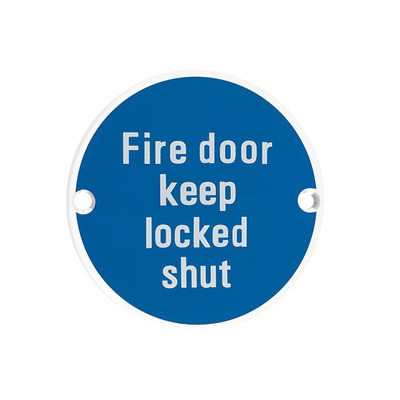 Zoo Hardware ZSS Door Sign - Fire Door Keep Locked Shut, Powder Coated White - ZSS13-PCW POWDER COATED WHITE